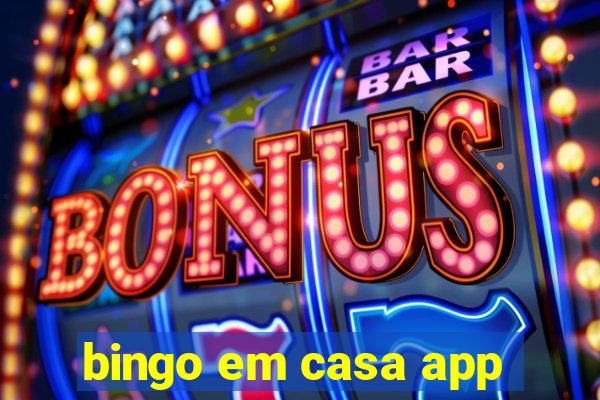 bingo em casa app